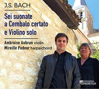 Bach : Six Sonates pour Clavecin Obligé et Violon
