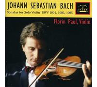 Bach : Sonates pour Violon Seul. Paul