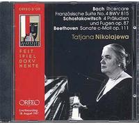 Bach : Suite Française No. 4 En Mi Bémol Majeur Bwv 815, Ricercare Bwv 1079 Beethoven : Sonates Pour Piano No. 25 En Sol Majeur Opus 79 - Andante