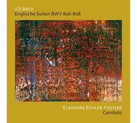 Bach : Suites Anglaises Bwv 806 - 808