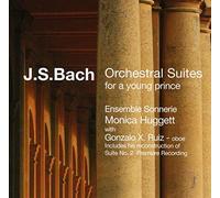 Bach : Suites orchestrales "pour un jeune prince"