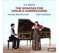 Bach: The Sonatas for Violin & Harpsichord by Rachel Barton Pine; Jory Vinikour