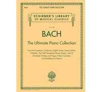 Bach: The Ultimate Piano Collection