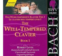 Bach: The Well-Tempered Clavier, Book 1 by Robert Levin