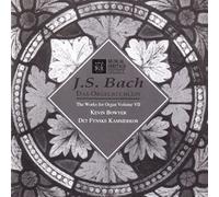 Bach: The Works For Organ, Vol. 7