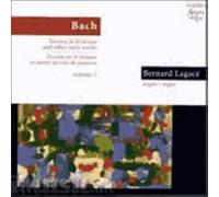 Bach: Toccata In D Minor And Other Early Works - Import