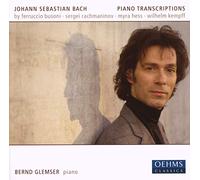Bach Transcriptions pour piano de Busoni, Rachmaninov, Hess