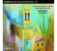 Vlaeva – Bach : Transcriptions pour piano, Vol. 10 – CD – Hyperion