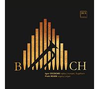 Bach : Transcriptions pour trompette et orgue. Cecocho, Rojek.