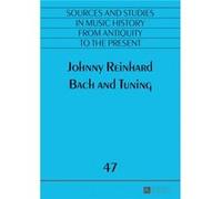 Bach & Tuning Johnny Reinhard, (Auteur)