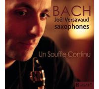 Bach : Un Souffle Continu