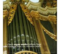 Bach : Œuvres pour Orgue. Haga