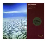 Andrei Pushkarev – Bach Vibrations – NAXOS