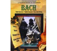 Bach Violin Concertos - A Naxos Musical Journey