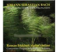 Bach - Violin Concertos - Roman Fedchuk