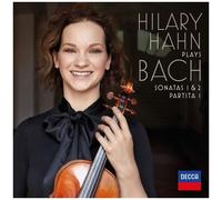 Hilary Hahn – Hilary Hahn joue Bach : Sonates n°1 et 2 / Partita n°1 – CD