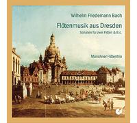 Bach, W.F. -Flötenmusik aus D [Import]