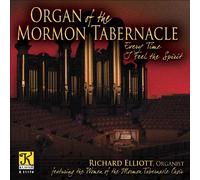 BACH/WOMEN OF MORMAN TABERNACLE CHOIR/ELLIOTT - Organ of The Mormon Tablernacle: Every Time I Feel