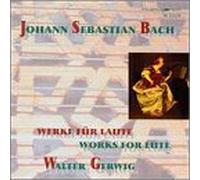 Bach - Works for Lute: Original & Transcription