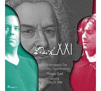 Johann Sebastian Bach, Matt Herskovitz & Lara St. John – Bach XXI – CD Digipack (hybride)