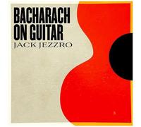 Jack Jezzro – Bacharach on Guitar