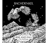 Bachdenkel - Rise & Fall: The Anthology [Cd] Uk - Import