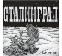 Bachdenkel - Stalingrad [Import]