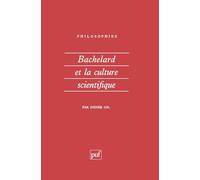Bachelard et la Culture scientifique