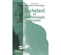 Bachelard Et L'épistémologie Française
