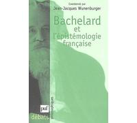 Bachelard Et L'épistémologie Française