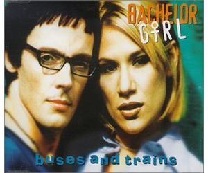 Bachelor Girl - Buses and Trains