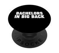 Bachelors in BIG Back PopSockets PopGrip Adhésif