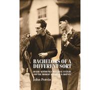 Bachelors of a Different Sort: Queer Aesthetics, Material Culture and the Modern Interior in Britain
