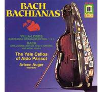 Bachianas Brasileiras Nos. 1 & 5 / Bach-Villa Lobos Auger, Sop.; Yale Cellos;