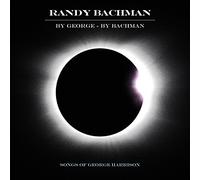 Bachman Randy – By George By Bachman – Import (UMC)