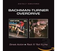 Bachman-Turner Overd - Street Action/Rock N Roll Nights - CD - E4z