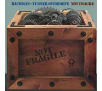 Bachman-Turner Overdrive - Not Fragile/Four Wheel. [Import]