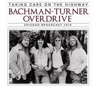 Bachman Turner Overdrive - Taking Care on The. [Import]