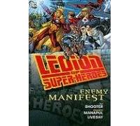Legion of Super-heroes: Enemy Manifest