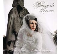 Bacio Di Tosca - Der Tod Und Das Maedchen [Import]