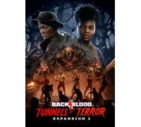 Back 4 Blood - Expansion 1: Tunnels of Terror PC - DLC (EU & UK)