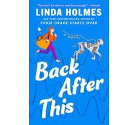 Back After This: A Novel