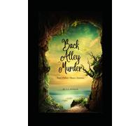 Back Alley Murder: And Other Short Stories