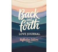 Back and Forth Love Journal: The Relationship book | I have some Questions for You | Relationship Fun