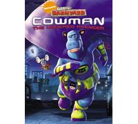 Back at Barnyard: Cowman-The Uddered Avenger