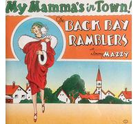 Back Bay Ramblers - My Mamma's Back in Town