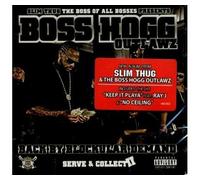 Back By Blockular Demand: Serve by Slim Thug & Boss Hogg Outlawz