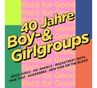 BACK FOR GOOD - 40 JAHRE BOY- & GIRLGROUPS 2 CD NEUF