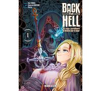 Yuki Karaku – Back from Hell Tome 1 – Le Sage Persécuté se Réincarne pour se Venger – Broché