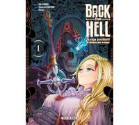 Back from Hell T01 Le Sage Persécuté se Réincarne pour se Venger - Shotarou Kunimoto - Soleil - broché - Manga